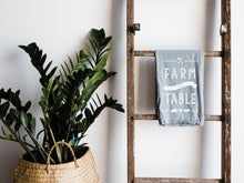 Load image into Gallery viewer, Farm to Table Tea Towel