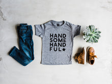 Load image into Gallery viewer, Handsome Handful Baby & Kids Tee