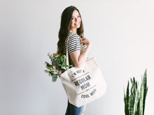 Load image into Gallery viewer, I'm Not A Regular Mom, I'm A Cool Mom Canvas Tote Bag