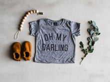 Load image into Gallery viewer, Oh My Darling Baby & Kids Tee