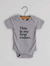 Load image into Gallery viewer, This Is My First Rodeo Modern Baby Bodysuit