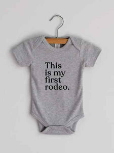 This Is My First Rodeo Modern Baby Bodysuit