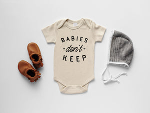 Babies Don't Keep Organic Baby Bodysuit • Final Sale