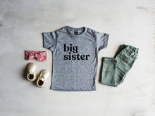 Load image into Gallery viewer, Big Sister Modern Baby and Kids Tee