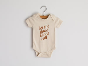 Let The Good Times Roll Organic Baby Bodysuit