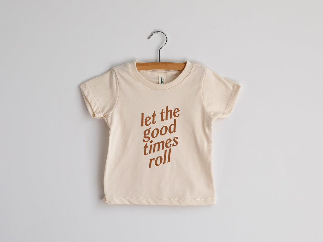 Let The Good Times Roll Organic Baby & Kids Tee