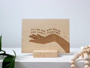 Wooden Greeting Card • Boho Holds Our Family Together