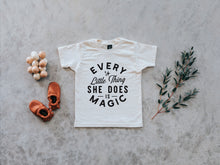 Load image into Gallery viewer, Every Little Thing She Does Is Magic Organic Baby &amp; Kids Tee