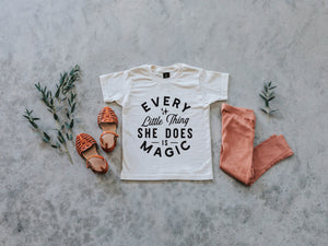 Every Little Thing She Does Is Magic Organic Baby & Kids Tee
