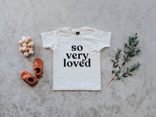 Load image into Gallery viewer, So Very Loved Organic Baby &amp; Kids Tee