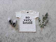 Load image into Gallery viewer, So Very Loved Organic Baby &amp; Kids Tee