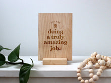 Load image into Gallery viewer, Wooden Father&#39;s Day Card • Truly Amazing Job