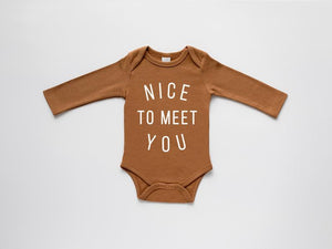 Nice To Meet You Organic Baby Bodysuit