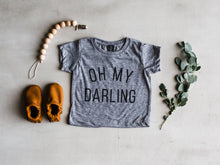 Load image into Gallery viewer, Oh My Darling Baby &amp; Kids Tee