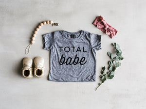 Total Babe Baby Tee