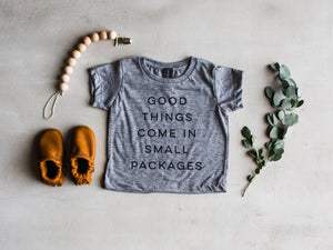Good Things Come In Small Packages Baby Tee