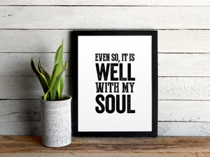 It Is Well With My Soul Hymn Print